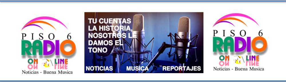BLOG RADIAL PISO 6 RADIO ON LINE 